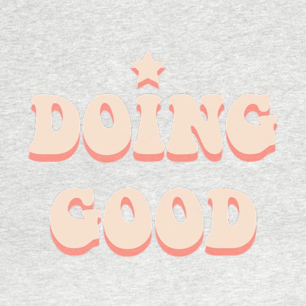 Doing Good by Vintage Dream